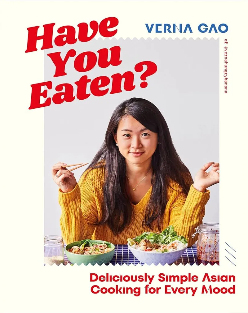 Have You Eaten — Verna Gao