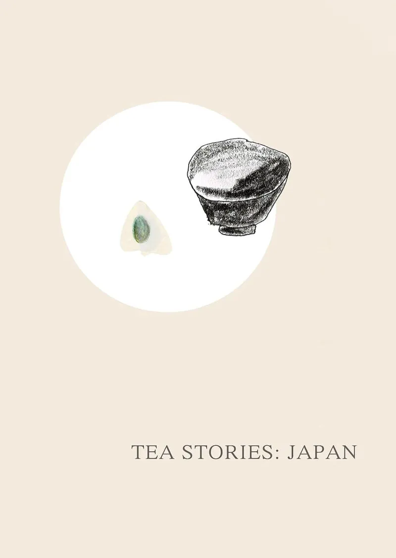 Tea Stories: Japan — Ausra Burg